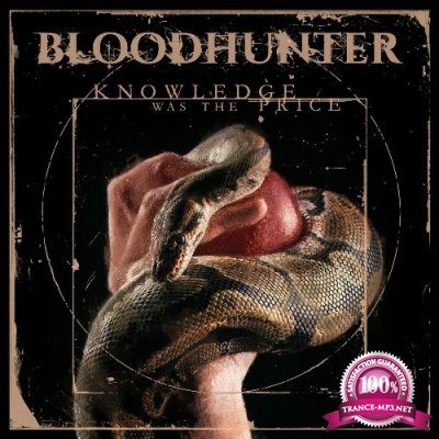 Bloodhunter - Knowledge Was The Price (2022)