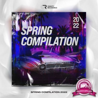 Gravity Recordings - Spring Compilation 2022 (2022)