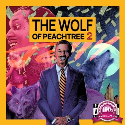 Jelly & Pierre Bourne - The Wolf Of Peachtree 2 (2022)