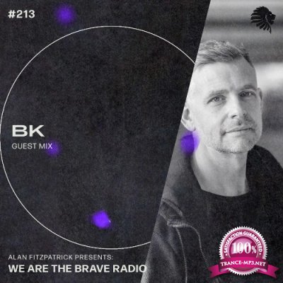 BK - We Are The Brave 213 (2022-05-30)