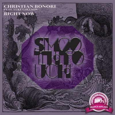 Christian Bonori ft Luke Coulson - Right Now (2022)