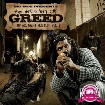 Up All Night Hustlin'' The Definition Of Greed, Vol. 2 (2022)