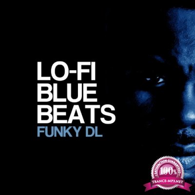 Funky DL - Lo-Fi Blue Beats (2022)