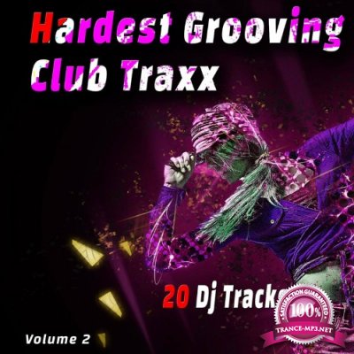 Vangi -  Hardest Grooving Club Traxx, Vol. 2 (Compilation) (2022)