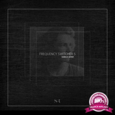 Frequency Switcher - Vol. 5 (2022)