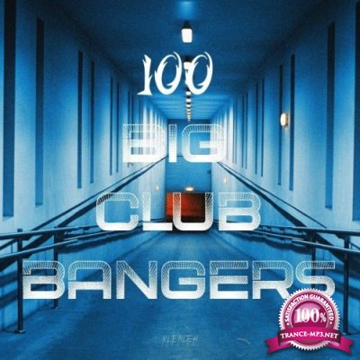 K:lender - 100 Big Club Bangers (2022)