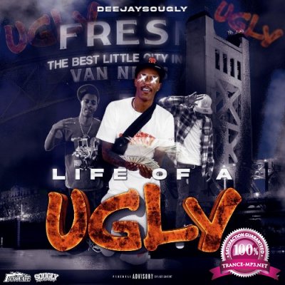 Deejay Sougly - Life Of A Ugly (2022)