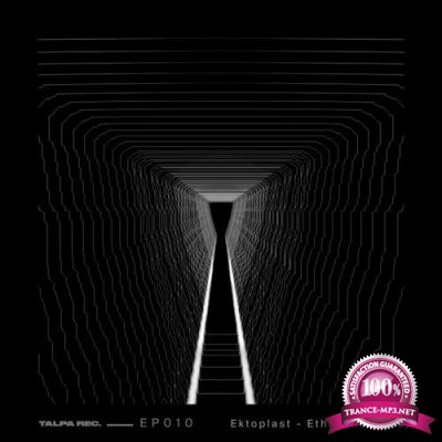 Ektoplast - Ether (Remixes) (2022)