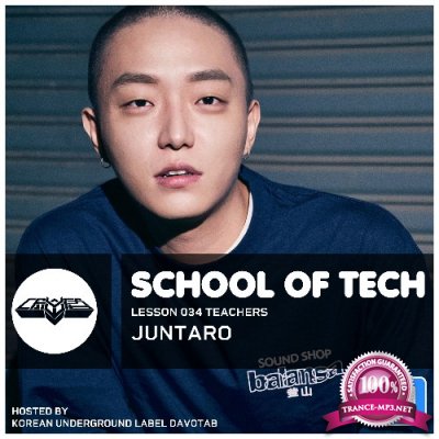 Juntaro - Davotab Presents School of Tech Lesson 034 (2022-06-01)