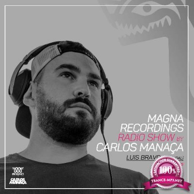 Carlos Manaca - Magna Recordings Radio Show 215 (2022-06-02)