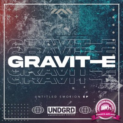 Gravit-E & Badger - Untitled Emotion EP (2022)