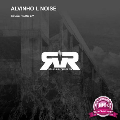 Alvinho L Noise - Stone Heart EP (2022)