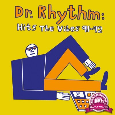 Dr. Rhythm - Hits The Vibes 91-92 (2022)