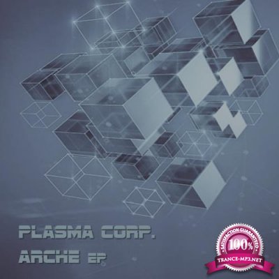 Plasma Corp. - Arche Ep (2022)