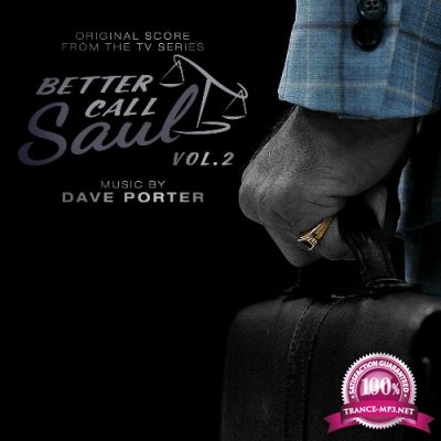 Dave Porter - Better Call Saul, Vol. 2 (Original Score from the TV Series) (2022)