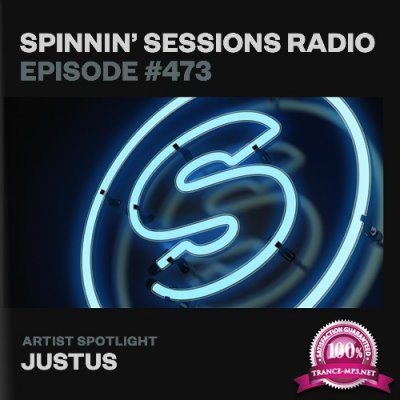 Spinnin' Records - Spinnin Sessions 473 (2022-06-02)