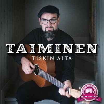 Taiminen - Tiskin alta (2022)