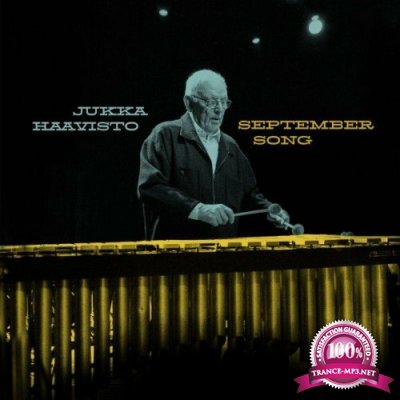 Jukka Haavisto - September Song (2022)