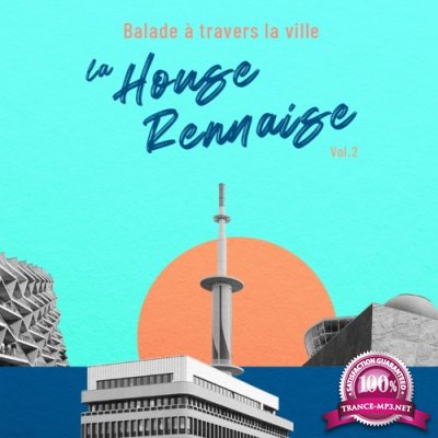 La House Rennaise, Vol. 2 (2022)