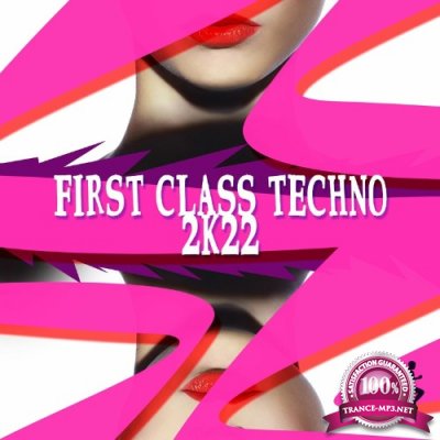 First Class Techno 2k22 (2022)