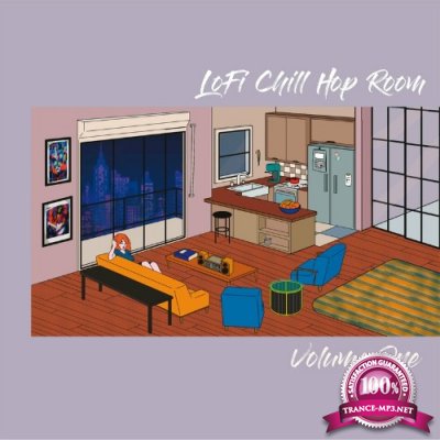 LoFi ChillHop Room Volume 1 (Chillhop, Jazzhop, Lo Fi Hip Hop) (2022)