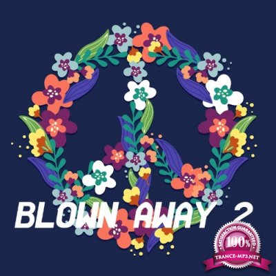 Blown Away 2 (2022)