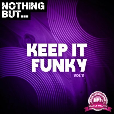 Nothing But... Keep It Funky, Vol. 11 (2022)