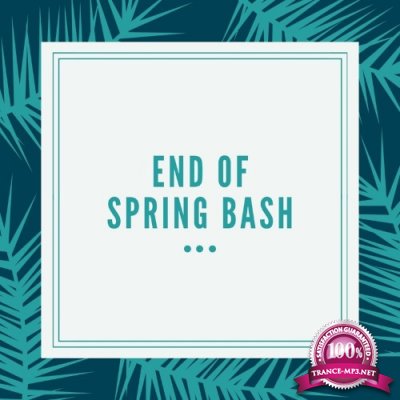 End Of Spring Bash (2022)