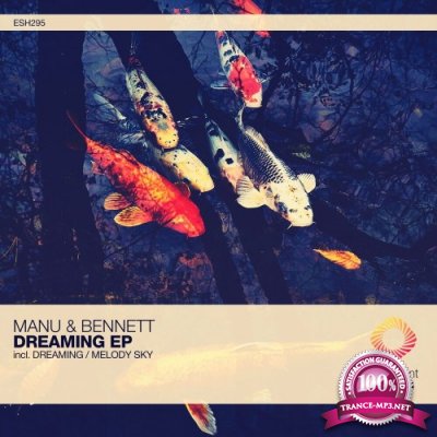 Manu & Bennett - Dreaming (2022)