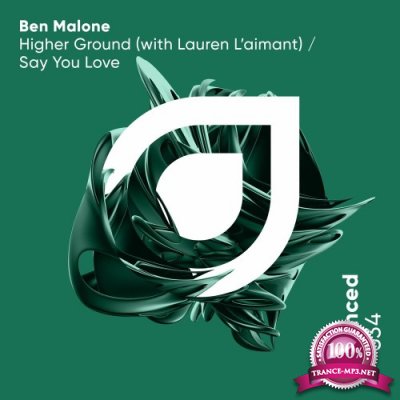 Ben Malone - Higher Ground / Say You Love (2022)
