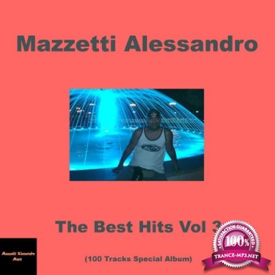 Mazzetti Alessandro - The Best Hits Vol 3 (2022)