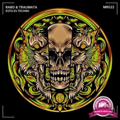 Rabo & Traumata - Esto Es Techno (2022)