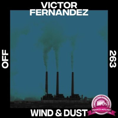 Victor Fernandez - Wind & Dust (2022)