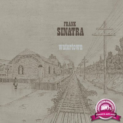 Frank Sinatra - Watertown (Deluxe Edition) (2022)