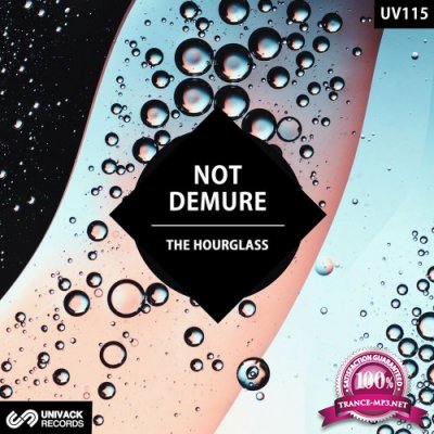 Not Demure - The Hourglass (2022)