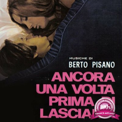 Berto Pisano - Ancora Una Volta Prima Di Lasciarci-OST (2022)