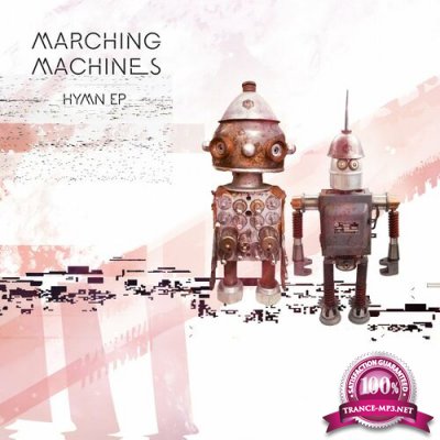 Marching Machines - Hymn (2022)