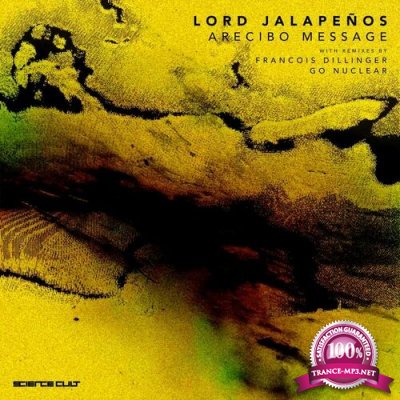 Lord Jalapenos - Arecibo Message (2022)