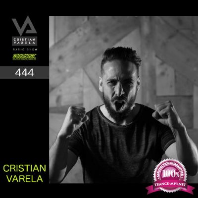 Cristian Varela - Cristian Varela Radio Show 444 (2022-06-04)