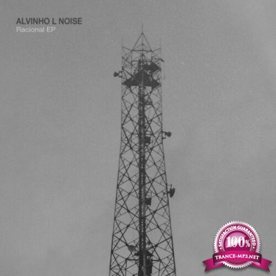 Alvinho L Noise - Racional EP (2022)