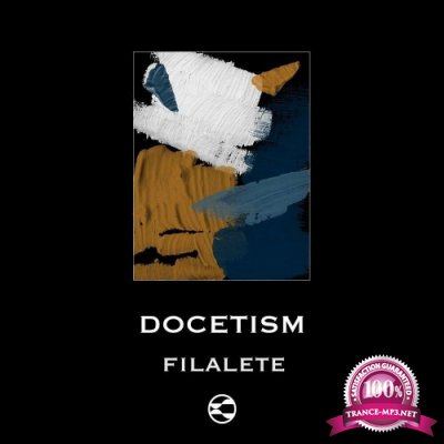 Filalete - Docetism (2022)