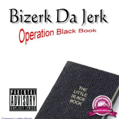 Bizerk Da Jerk - Operation Black Book (2022)