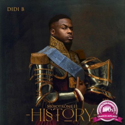 Didi B - History (Mojotrone II) (2022)