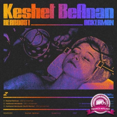 Ackerman & Ebz - Keshet BeAnan (2022)