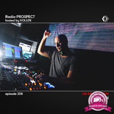 Hollen - Radio Prospect 208 (2022-06-06)