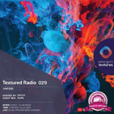 Druce & Zieffle - Textured Radio 029 (2022-06-06)