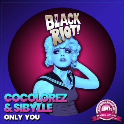 Cocolorez & Sibylle - Only You (2022)