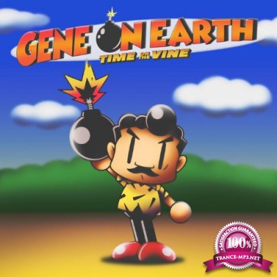 Gene On Earth - Time On The Vine (2022)