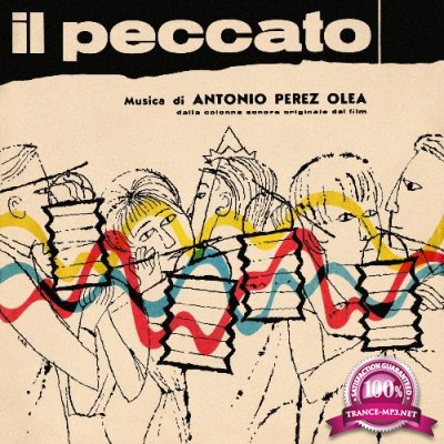 Antonio Perez Olea - Il peccato (Original Motion Picture Soundtrack) (2022)