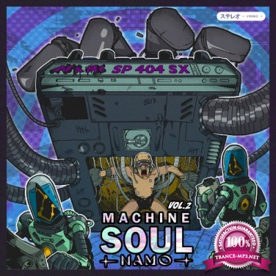 Namo - Machine Soul, Vol. 2 (2022)